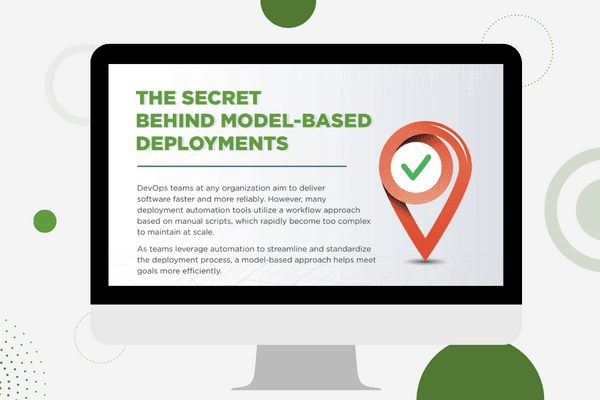 The Secret Behind Model-Based Deployments